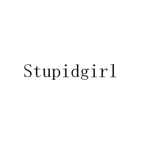 stup-stupid