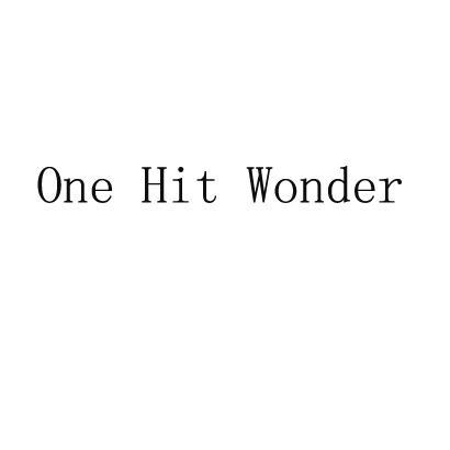 ONE-HIT WONDER-onehitwonder翻譯