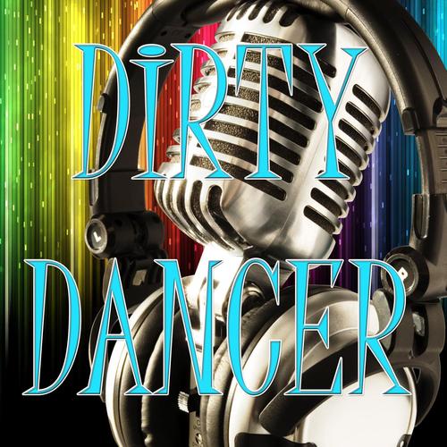 dirty dancer-dirty dancer翻譯