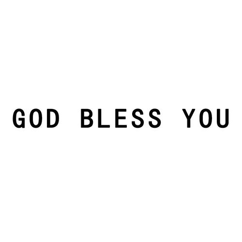 god bless you-god bless you什么意思中文